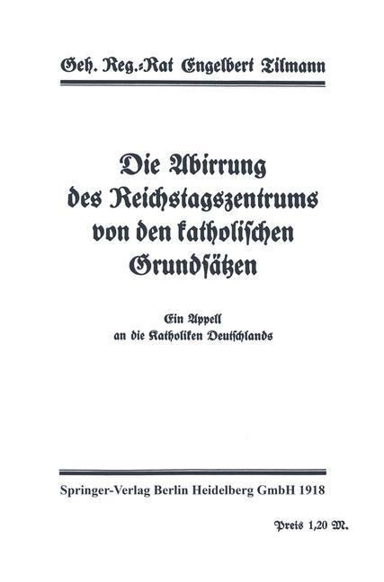 Produktbild: Die Abirrung des Reichstagszentrums von den katholischen Grunds&auml;tzen