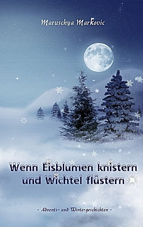 Produktbild: Wenn Eisblumen knistern und Wichtel fl&uuml;stern