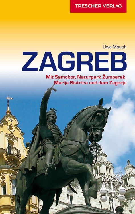 Produktbild: TRESCHER Reisef&uuml;hrer Zagreb