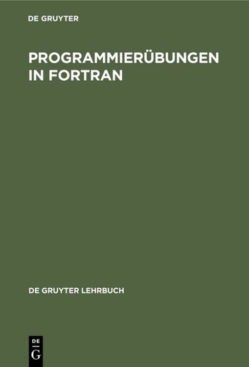 Produktbild: Programmier&uuml;bungen in FORTRAN