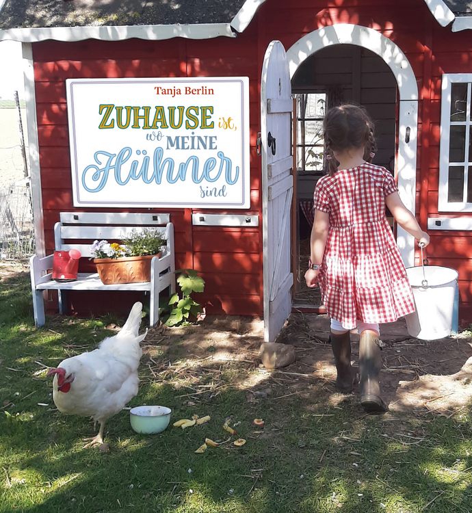 Produktbild: Zuhause ist, wo meine H&uuml;hner sind