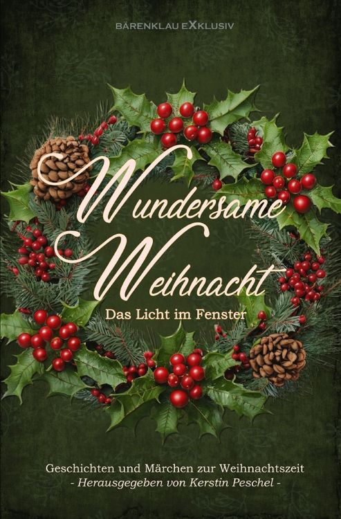 Produktbild: Wundersame Weihnacht &ndash; Das Licht im Fenster: Geschichten und M&auml;rchen zur Weihnachtszeit