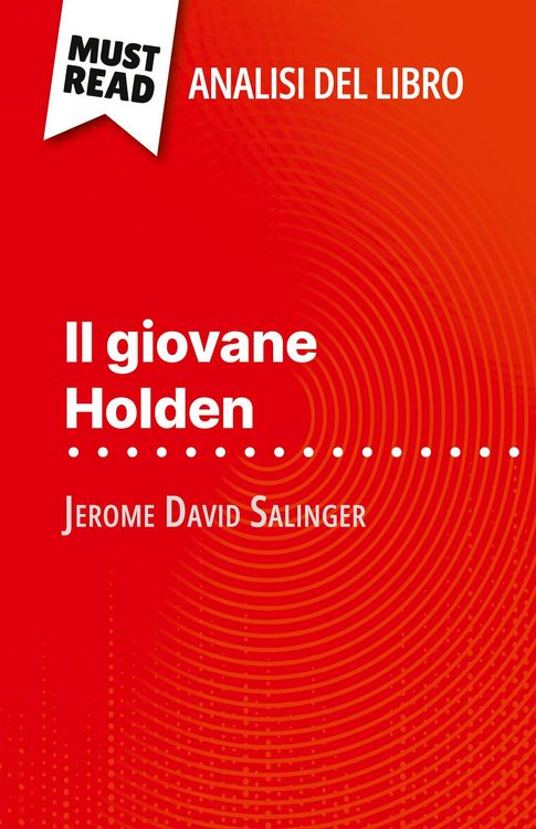 Produktbild: Il giovane Holden di Jerome David Salinger (Analisi del libro)