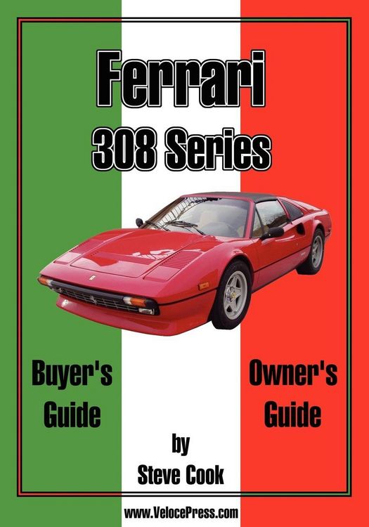 Produktbild: Ferrari 308 Series Buyer's Guide & Owner's Guide