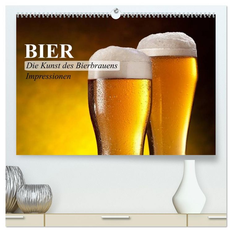 Produktbild: Bier. Die Kunst des Bierbrauens. Impressionen (hochwertiger Premium Wandkalender 2026 DIN A2 quer), Kunstdruck in Hochglanz