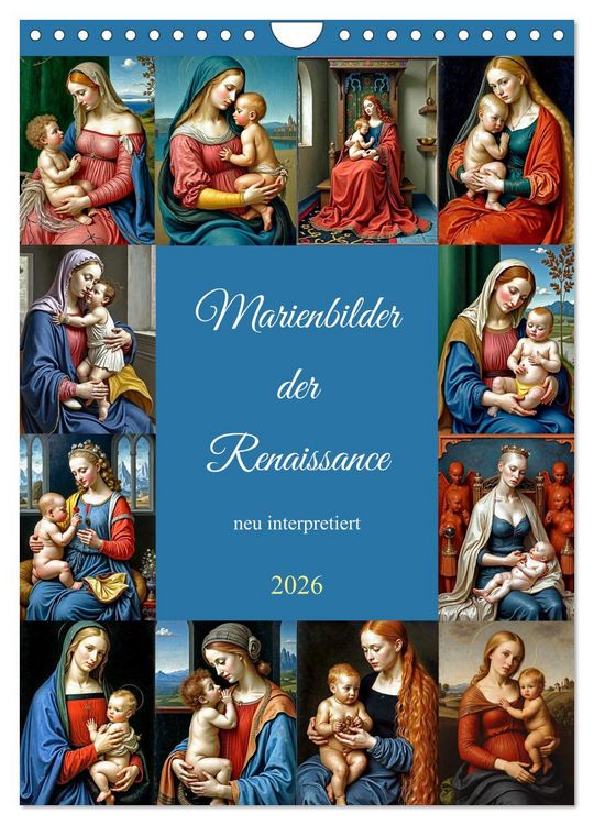 Produktbild: Marienbilder der Renaissance neu interpretiert (Wandkalender 2026 DIN A4 hoch), CALVENDO Monatskalender