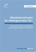 Produktbild: Mitarbeitermotivation der Arbeitsgeneration 50+