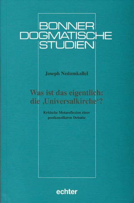 Produktbild: Was ist das eigentlich: die 'Universalkirche'?