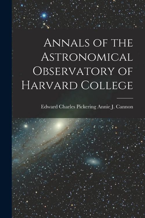 Produktbild: Annals of the Astronomical Observatory of Harvard College
