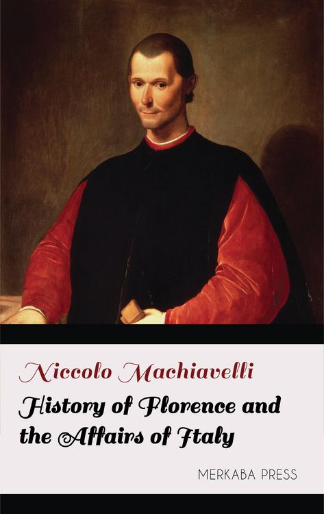 Produktbild: History of Florence and the Affairs of Italy