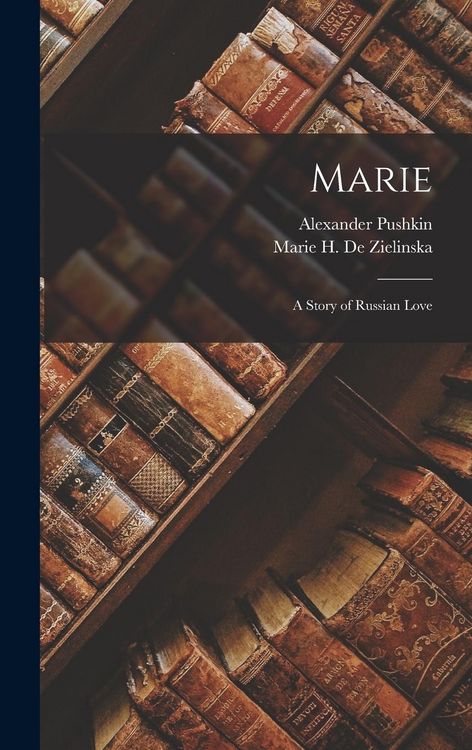 Produktbild: Marie; a Story of Russian Love