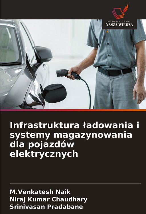 Produktbild: Infrastruktura &iquest;adowania i systemy magazynowania dla pojazd&oacute;w elektrycznych