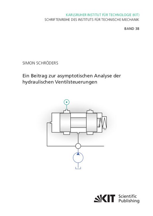 Produktbild: Ein Beitrag zur asymptotischen Analyse der hydraulischen Ventilsteuerungen