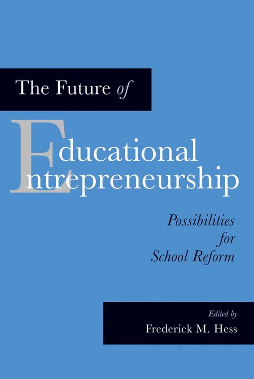 Produktbild: The Future of Educational Entrepreneurship