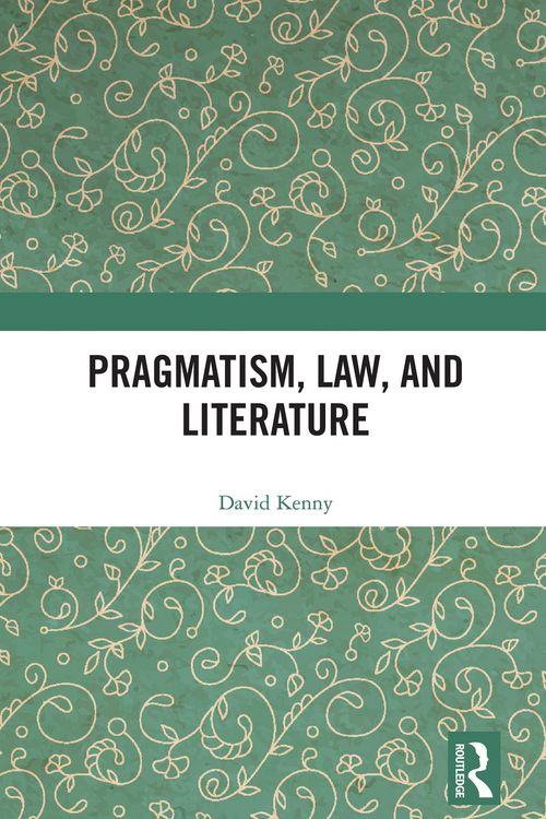 Produktbild: Pragmatism, Law, and Literature