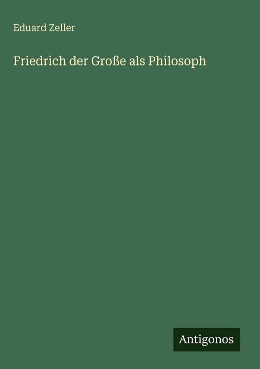 Produktbild: Friedrich der Gro&szlig;e als Philosoph