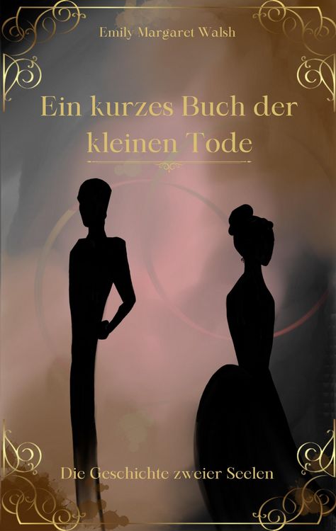 Produktbild: Ein kurzes Buch der kleinen Tode