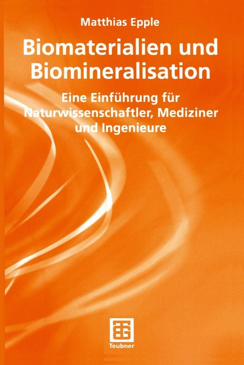 Produktbild: Biomaterialien und Biomineralisation