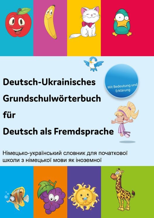 Produktbild: Interkultura Deutsch-Ukrainisches Grundschulw&ouml;rterbuch f&uuml;r Deutsch als Fremdsprache