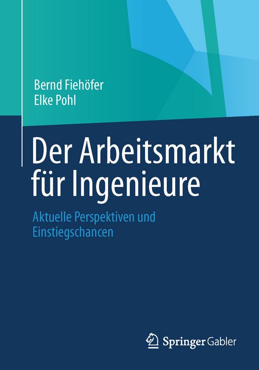 Produktbild: Der Arbeitsmarkt f&uuml;r Ingenieure