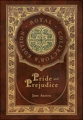 Produktbild: Pride and Prejudice (Royal Collector's Edition) (Case Laminate Hardcover with Jacket)