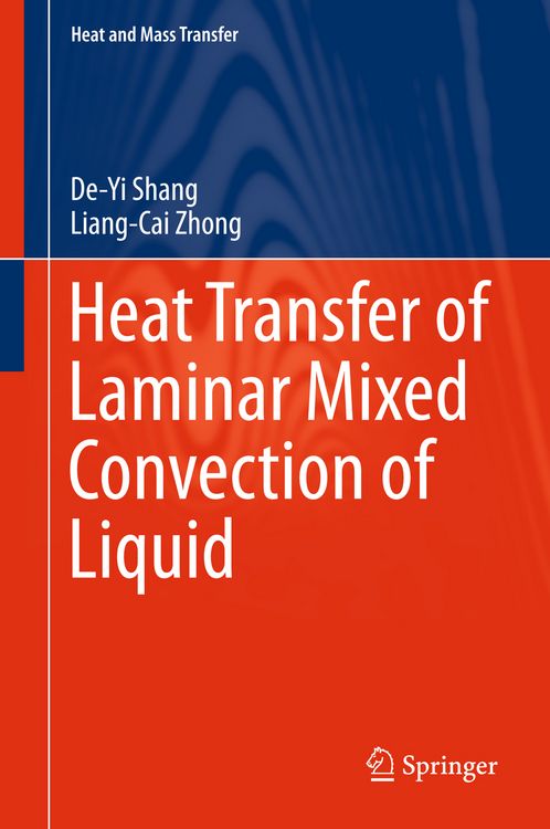 Produktbild: Heat Transfer of Laminar Mixed Convection of Liquid