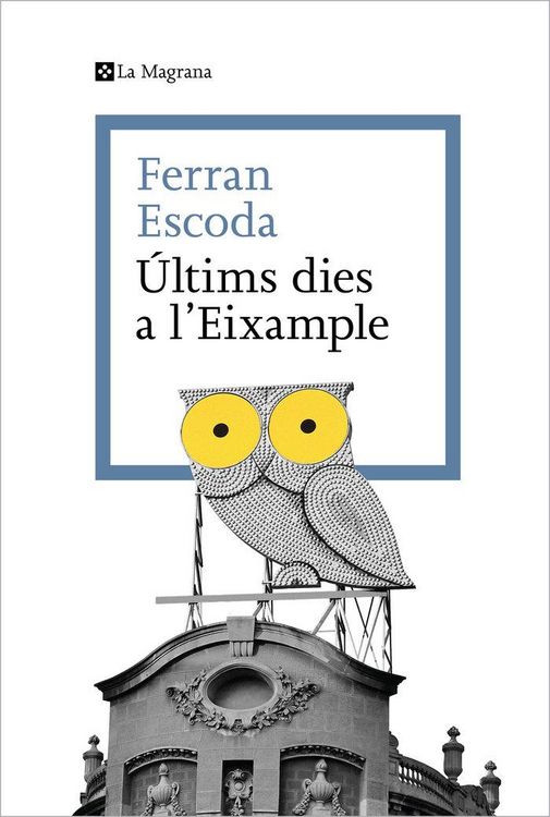 Produktbild: &Uacute;ltims dies a l'Eixample
