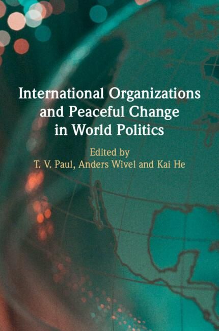 Produktbild: International Organizations and Peaceful Change in World Politics