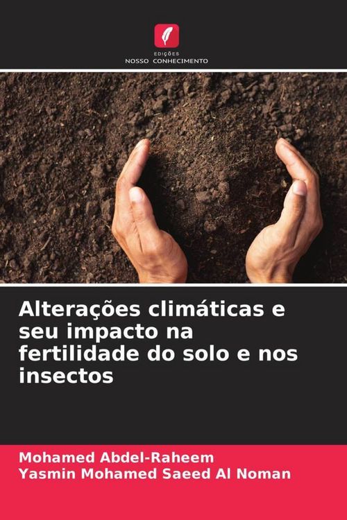 Produktbild: Altera&ccedil;&otilde;es clim&aacute;ticas e seu impacto na fertilidade do solo e nos insectos
