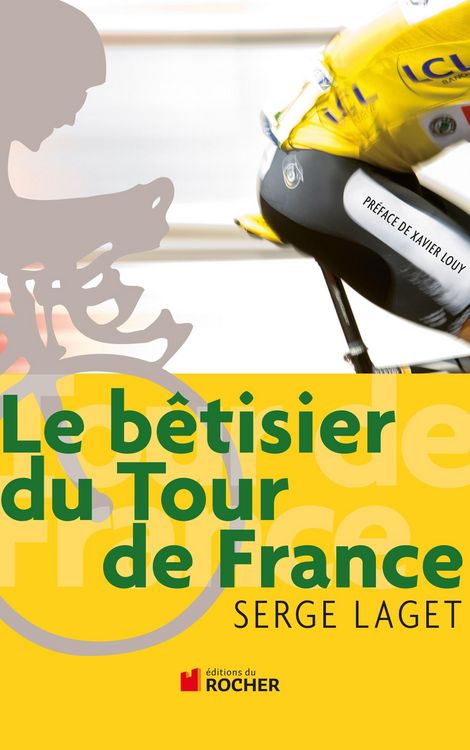 Produktbild: Le b&ecirc;tisier du Tour de France