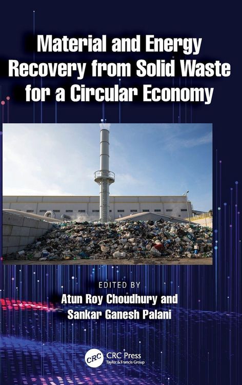 Produktbild: Material and Energy Recovery from Solid Waste for a Circular Economy