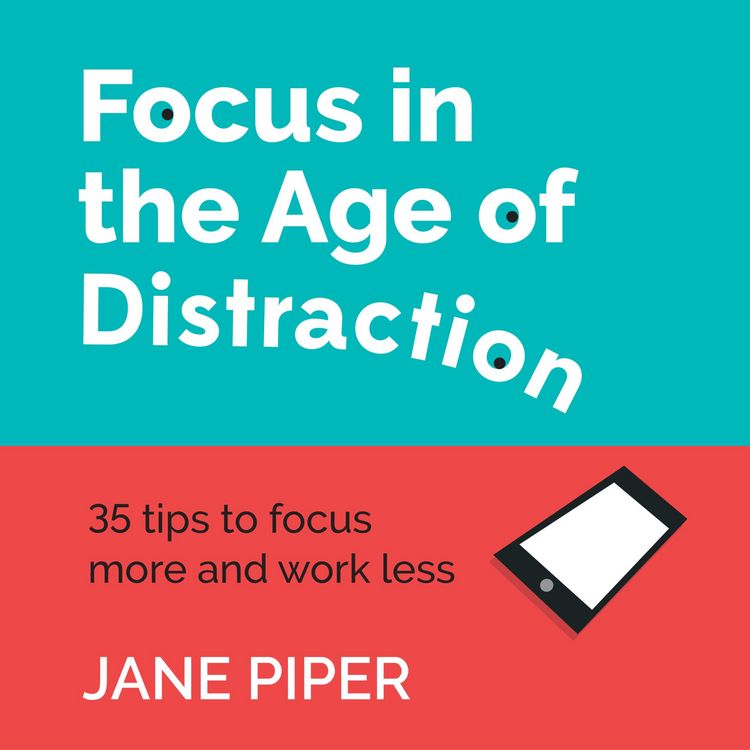 Produktbild: Focus in the Age of Distraction