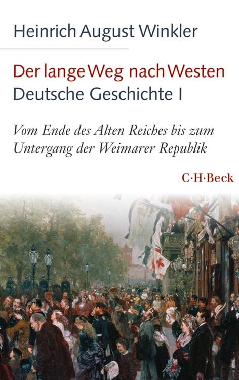 Produktbild: Der lange Weg nach Westen - Deutsche Geschichte I
