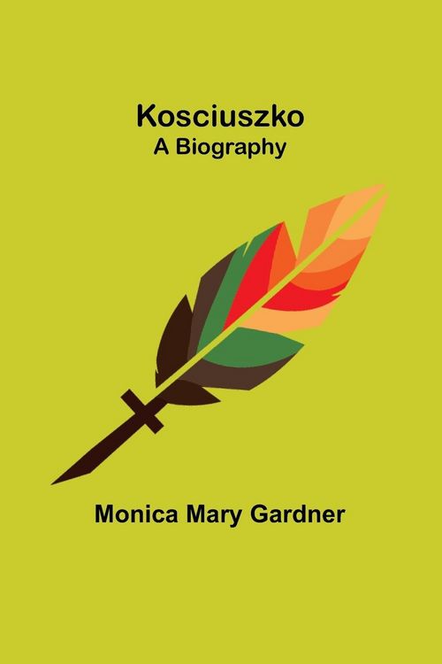 Produktbild: Kosciuszko ;A Biography