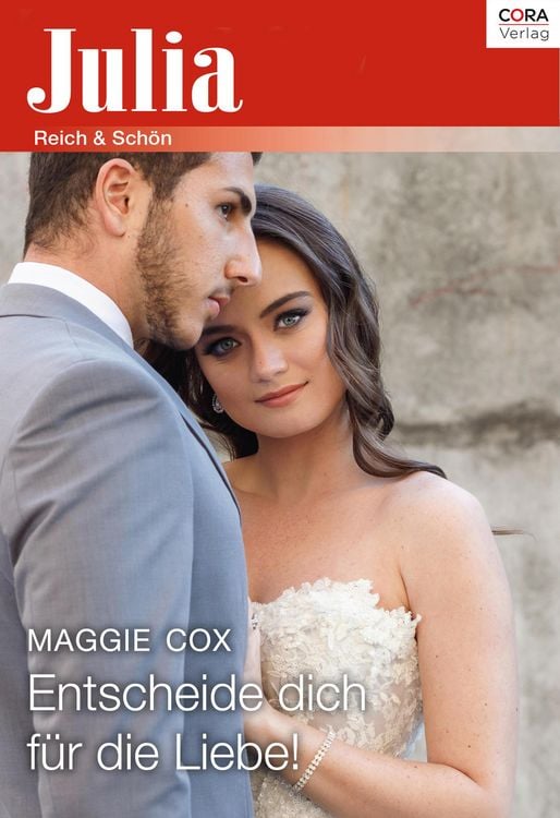 Bild vom Artikel Entscheide dich für die Liebe! vom Autor Maggie Cox