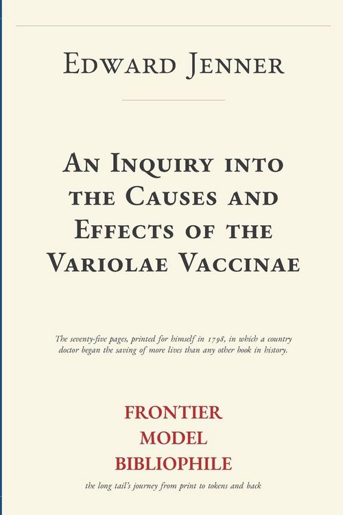 Produktbild: An Inquiry into the Causes and Effects of the Variolae Vaccinae