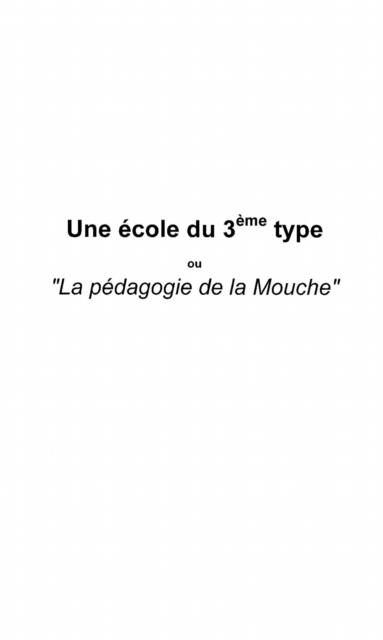 Produktbild: Ecole Du Troisieme Type (une)