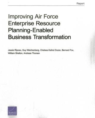 Produktbild: Improving Air Force Enterprise Resource Planning-Enabled Business Transformation
