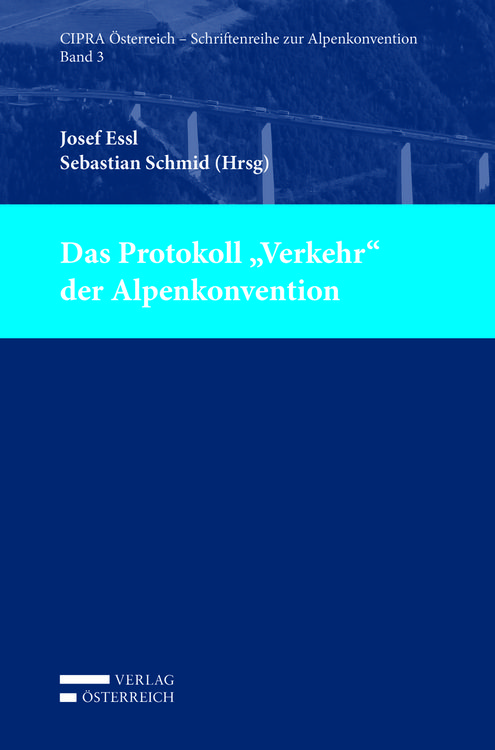Produktbild: Das Protokoll "Verkehr" der Alpenkonvention