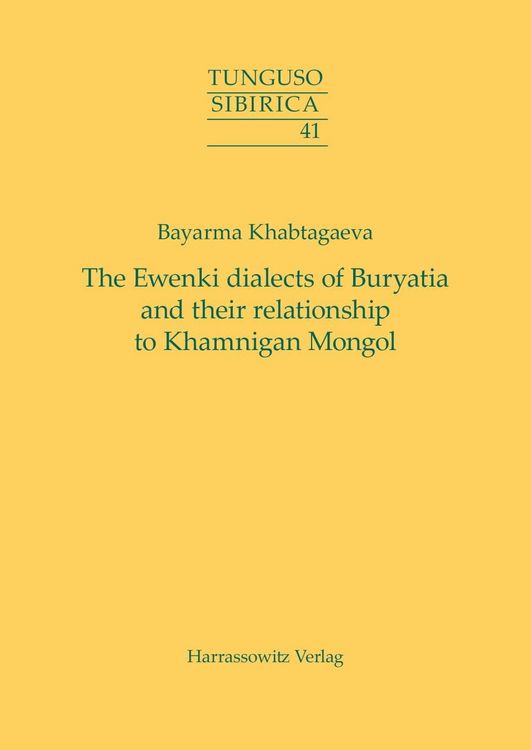Produktbild: The Ewenki dialects of Buryatia and their relationship to Khamnigan Mongol