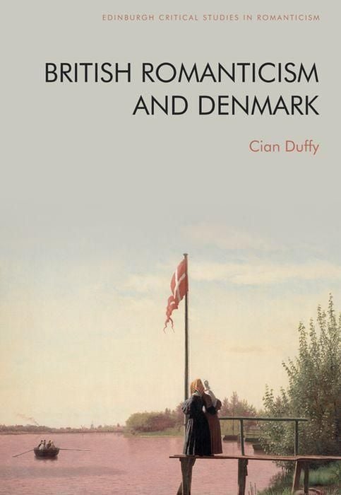Produktbild: British Romanticism and Denmark