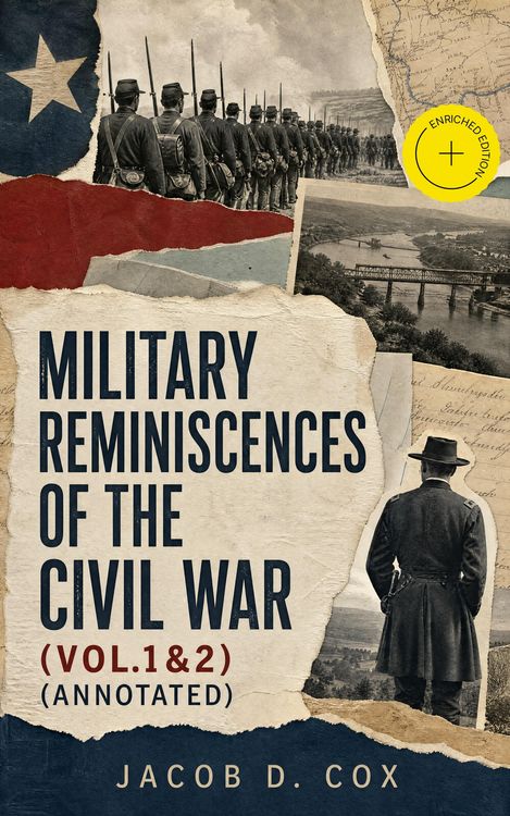 Produktbild: Military Reminiscences of the Civil War (Vol.1&2) (Annotated)
