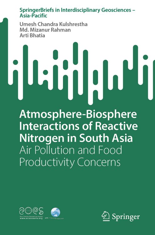 Produktbild: Atmosphere-Biosphere Interactions of Reactive Nitrogen in South Asia