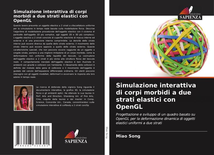 Produktbild: Simulazione interattiva di corpi morbidi a due strati elastici con OpenGL