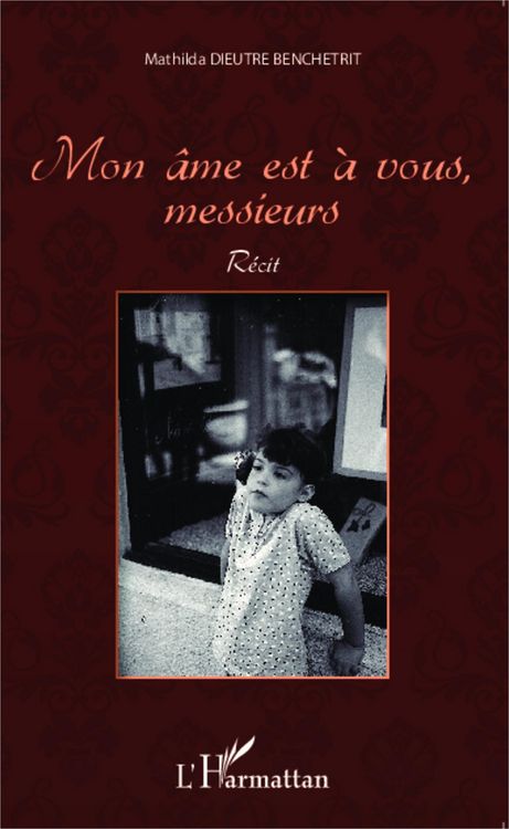 Produktbild: Mon &acirc;me est &agrave; vous, messieurs