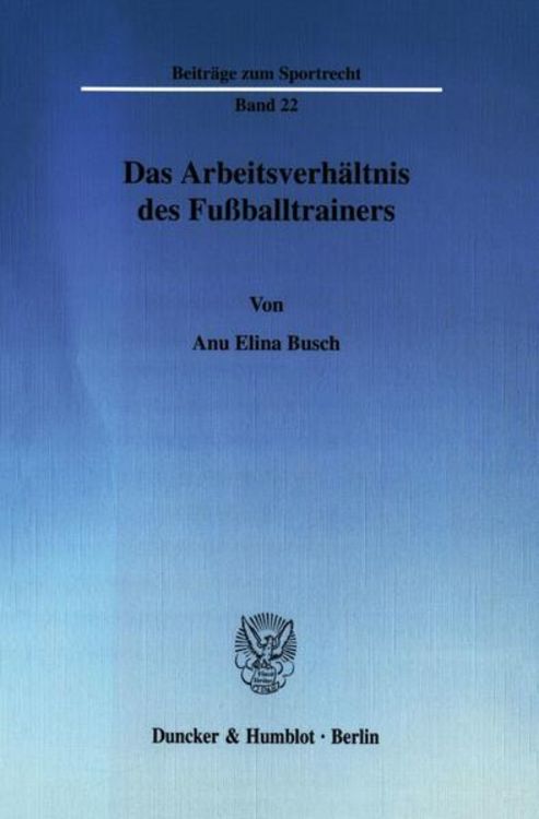 Produktbild: Das Arbeitsverh&auml;ltnis des Fu&szlig;balltrainers.