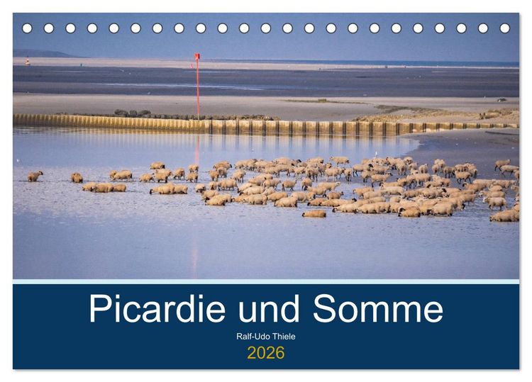 Produktbild: Picardie und Somme (Tischkalender 2026 DIN A5 quer), CALVENDO Monatskalender