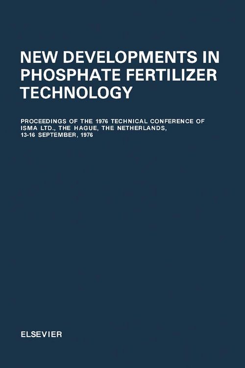 Produktbild: New Developments in Phosphate Fertilizer Technology