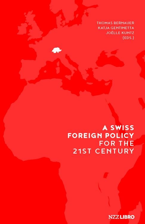 Produktbild: A Swiss Foreign Policy for the 21st Century