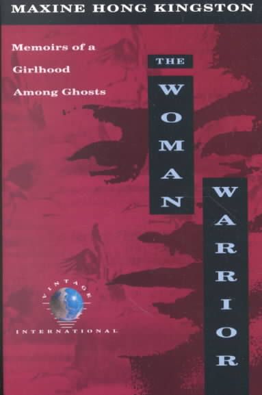 Produktbild: The Woman Warrior: Memoirs of a Girlhood Among Ghosts